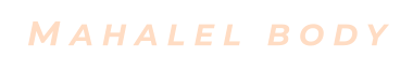 MAHALEL BODY
