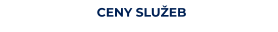 CENY SLUŽEB