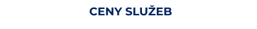 CENY SLUŽEB