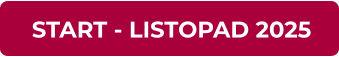 START - LISTOPAD 2025