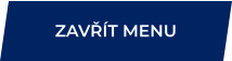 ZAVŘÍT MENU
