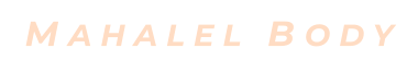 MAHALEL BODY