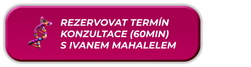 REZERVOVAT TERMÍN  KONZULTACE (60MIN) S IVANEM MAHALELEM