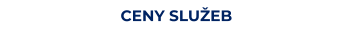 CENY SLUŽEB