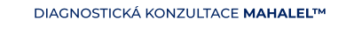 DIAGNOSTICKÁ KONZULTACE MAHALEL™