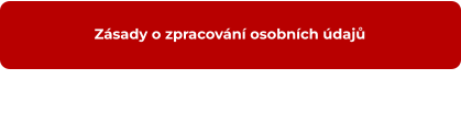 Zásady o zpracování osobních údajů